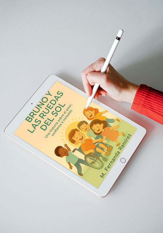 Bruno y las ruedas del sol "Una historia sobre el amor, confianza e inclusión"