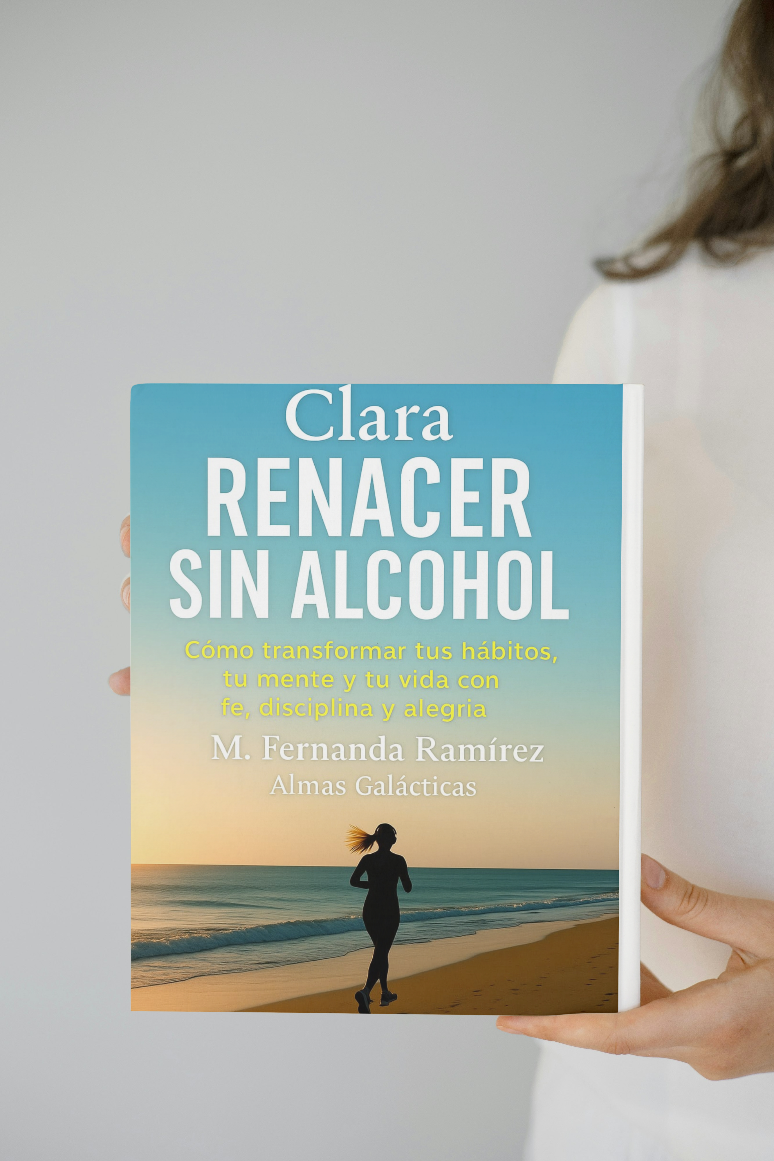 Clara: Renacer sin alcohol – Comienza tu cambio hoy